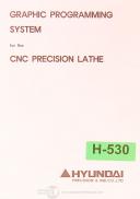 Hyundai-Hyundai SPOST Precision Lathe, Graphic Programming Manual 1995-SPOST-01
